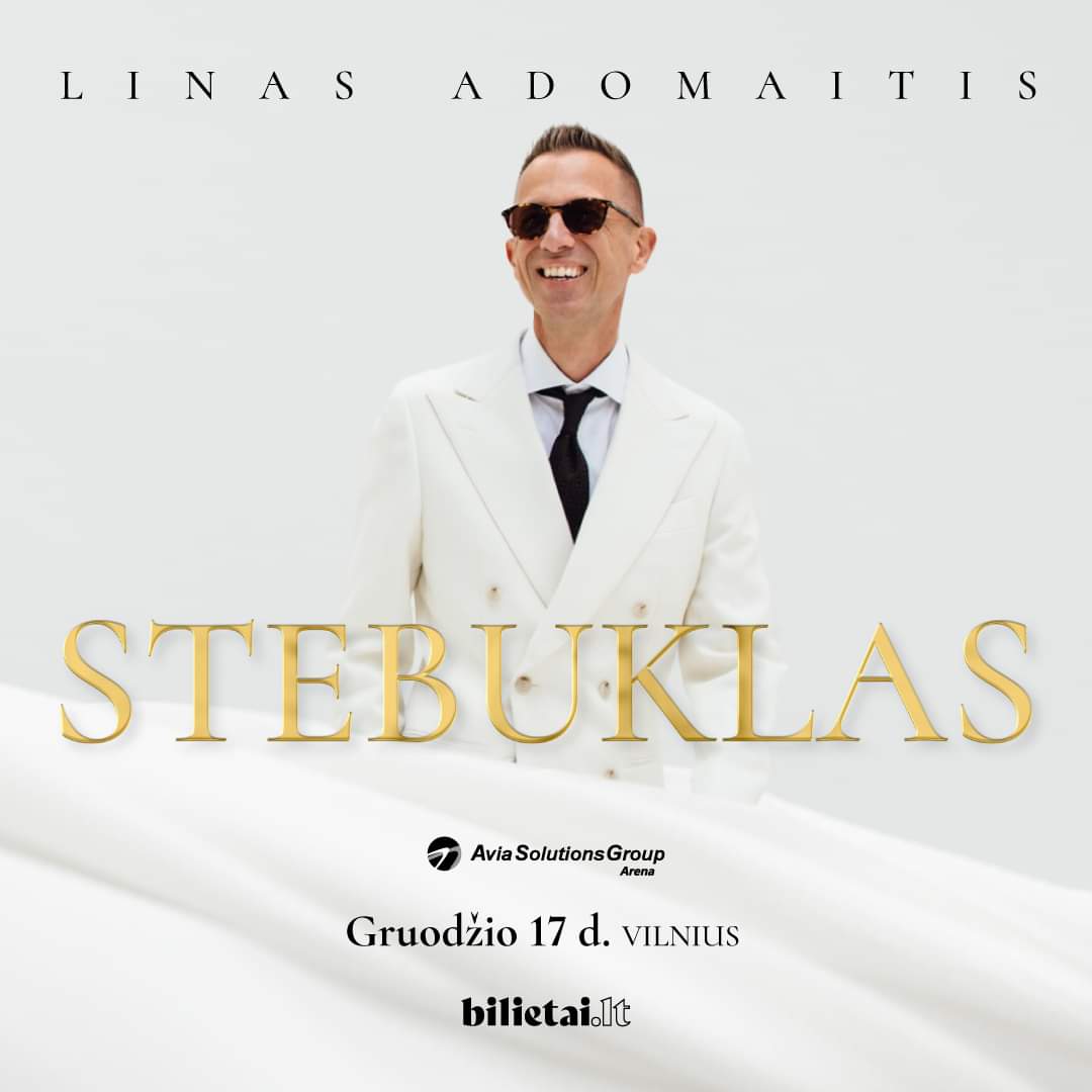 Linas Adomaitis VILNIUS